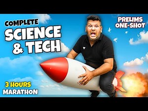 Complete Science and Technology in 3 Hours! 🚀 One Shot Revision for UPSC Prelims 2025