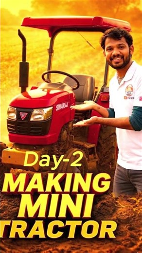 Making mini tractor challenge 🚜 ll Day - 2 #experiment