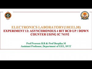 Experiment number : 12 Asynchronous 4 bit BCD UP / Down Counter iusing IC 74192