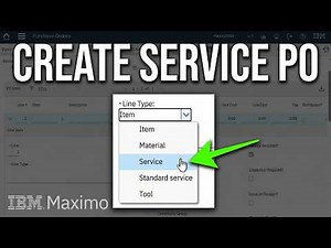 How to Create a Service Purchase Order (PO) in IBM Maximo