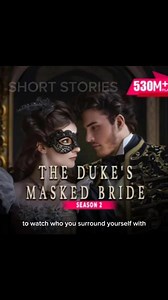 Ep. 416: The Duke's Masked Bride Follow, like and share to be updated on new episodes🤗 ‎ ‎#highlightseveryonefollowers #shortdrama #shortsreels #AudioSeries #followersreelsfypシ゚viralシfypシ゚viralシalシshout #movietime | Short Stories