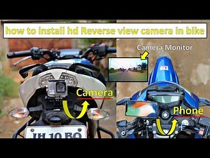 how to install Reverse view camera in bike