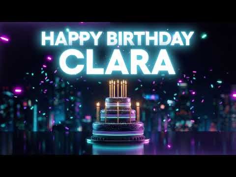 Happy Birthday Clara Song 🎂 Best Party Version!
