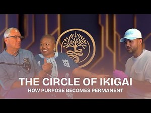 The Circle of Ikigai: How Purpose Becomes Permanent