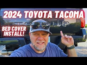 2024 Toyota Tacoma Bed Cover Install