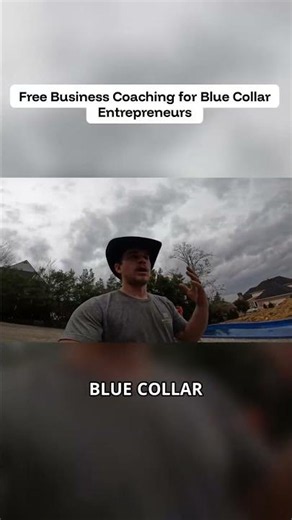 Free Business Coaching for Blue Collar Entrepreneurs