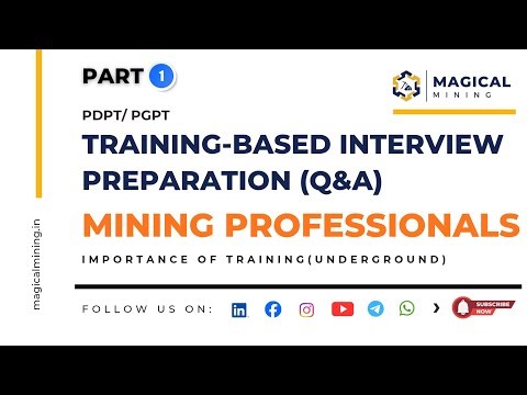 Training-Based Interview Preparation (Q&A) | Part 1 | PDPT / PGPT | Mining Interview Preparation