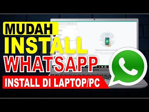Cara Install WhatsApp Di Laptop Atau PC | Install diwindows 10, Windows 8 dan Windows 7