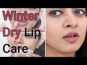 Winter Lip Care Tips | How to Prevent & Treat Dry Lips