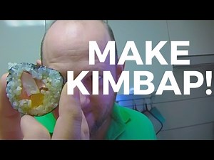 HOW TO MAKE KIMBAP (김밥) | Around the World with Erik Dobell | Impossibilities Magic Show