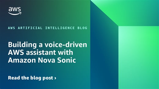 Building a voice-driven AWS assistant with Amazon Nova Sonic | Amazon Web Services