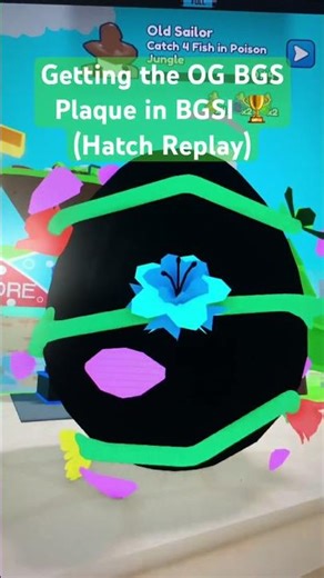 Getting the OG BGS Plaque in BGSI 🏆(Hatch Replay)