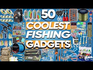 50 Coolest Amazon Fishing Gadgets to Improve Fishing