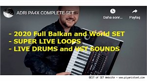 Korg Pa4X - Pa700 - Pa1000 - Adrian 2020 Full Balkan - World Super Live Loops SET