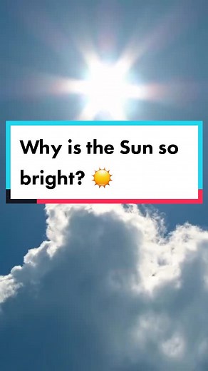 Why is the Sun so bright? Explained through nuclear fusion