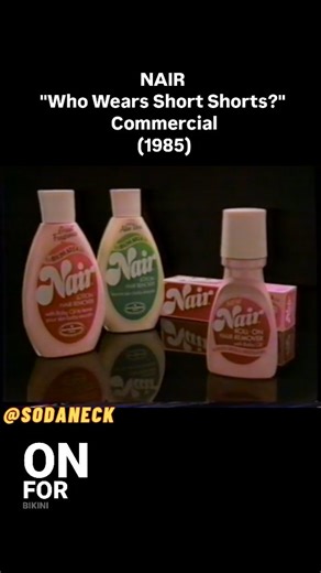Sodaneck on Instagram: "The 1985 Nair “Who Wears Short Shorts?” commercial became an instant classic, blending bold confidence with a nostalgic twist on a 1950s hit. Set to the catchy tune by The Royal Teens, the ad featured women flaunting their smooth legs and carefree energy, thanks to Nair's effective hair removal. With its upbeat vibe and iconic slogan, it didn’t just sell a product—it became a defining moment in both beauty advertising and '80s pop culture. #Nair #ShortShorts #80sCommercia
