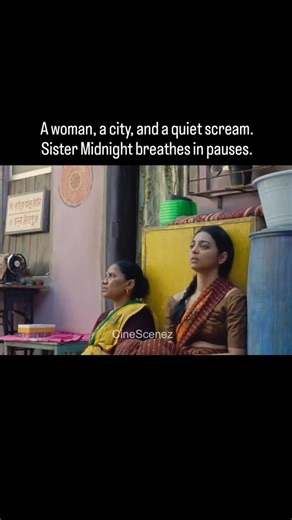 CineScenez on Instagram: "🎬 Sister Midnight (2024) – Silence, Isolation & Inner Chaos 🌑🕯️ Sister Midnight is a haunting psychological drama that dives deep into loneliness, emotional repression, and the quiet violence of neglect. Told with minimal dialogue and heavy atmosphere, the film follows a woman trapped between routine, silence, and an inner world slowly unraveling. What makes the film unsettling is not what it shows—but what it withholds. Every frame breathes discomfort, forcing the a