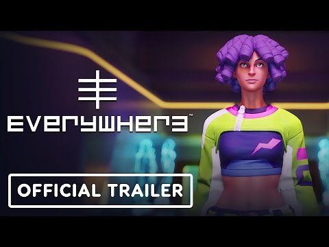 Everywhere - Official Reveal Trailer