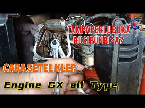 Cara setel klep mesin GX, Tampa buka busi juga bisa||How to Set the valve Engine Gx type