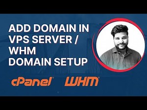 How to Add Domain to VPS - Connect Domain to WHM, cPanel and VPS Step-by-Step - Hellotechindia