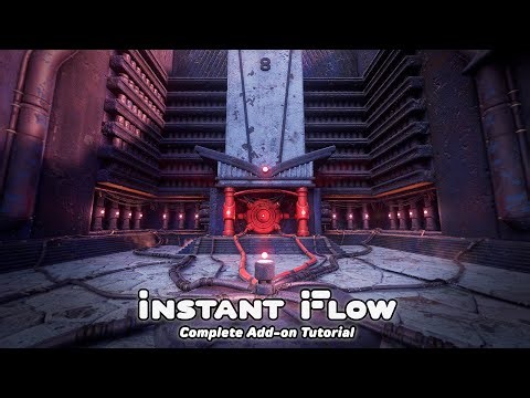 InstantFlow - Complete Add-on Tutorial