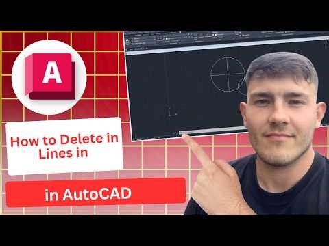 How to Delete Lines in AutoCAD (2026 Guide)