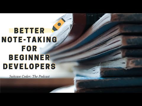 How to Take BETTER Notes When Learning to Code