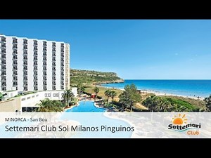 Minorca - SettemariClub Sol Milanos Pinguinos