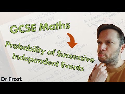 Probability of Successive Independent Events - GCSE