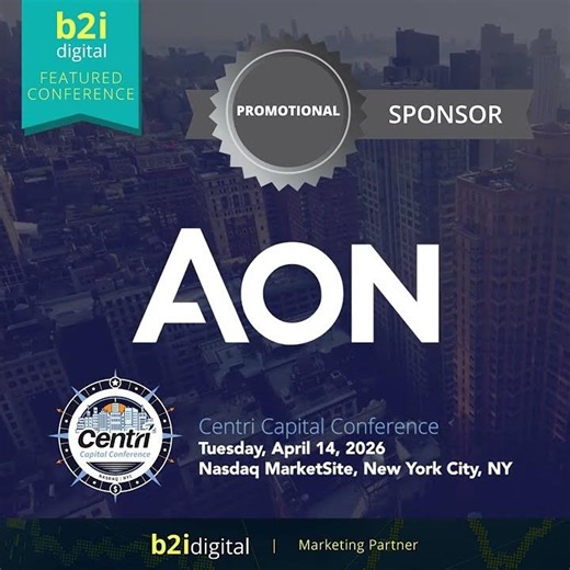 B2i Digital Welcomes Aon to Centri Capital Conference 2026