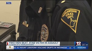 Police investigating ‘unprovoked attack’ in Morgantown