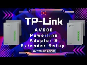 TP-Link AV600 Powerline Adapter & Extender Installation Guide