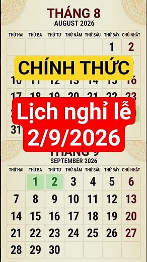 Chính thức: Lịch nghỉ lễ 2 9 2026 - Nghỉ 5 ngày liên tiếp! #nghile