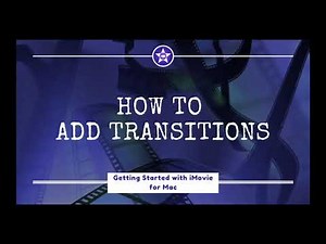 How to Add Transitions in iMovie