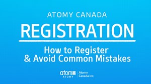 Atomy Canada Help Ep. 1 - Registration & Avoid Common Mistakes