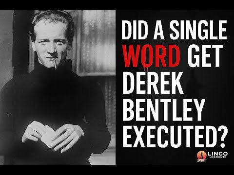 Let Him Have It: The Execution of Derek Bentley
