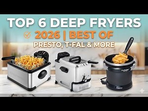TOP 6 Best Deep Fryers 2025 | Professional Results & Easy Cleanup (Presto, T-fal & More)