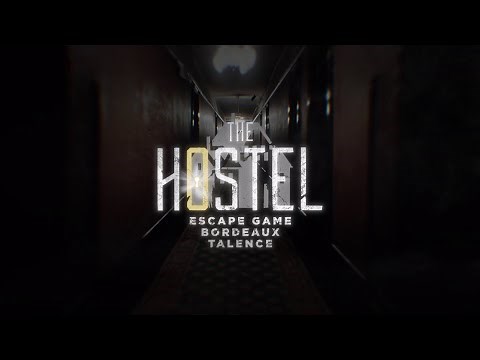 THE HOSTEL ESCAPE GAME BORDEAUX - Bande Annonce