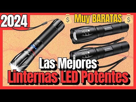🔥 Las 5 mejores LINTERNAS LED POTENTES BARATAS de Amazon [2024] Alta Potencia, Recargables