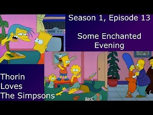 Reviewing EVERY Simpsons Episode - S1E13: Some Enchanted Evening