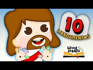 História Bíblica OS DEZ MANDAMENTOS