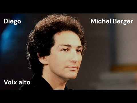 Diego (Michel Berger) - voix alto