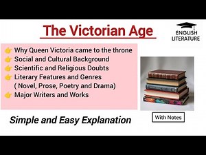 The Victorian Age ( Background, Features, Writers and main works)