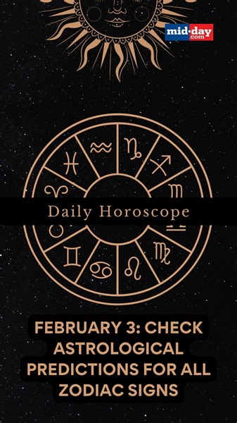 Horoscope for: 03 February Aries Horoscope (Mar 21 - April 20) A warm and expansive mindset envelopes you as you leave with the family to attend a wedding. Have fun. Cosmic tip: Feel good that you are much calmer and less reactive. Taurus Horoscope (April 21 - May 20) Those deciding on a career could opt for career counselling first to bring clarity. Cosmic tip: Go with the flow as some changes evolve in the manner of working. This is beneficial for you. Gemini Horoscope (May 21 - June 21) Singl
