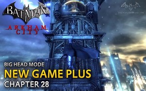 Batman: Arkham City New Game Plus Walkthrough (HD)