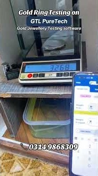 Gold Ring Testing on GTL Puretech software Software Available Scales Available , Contact 03149868309