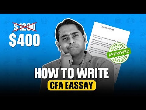 How To Write CFA Essay | Complete Guide with Sample Essay | 2025