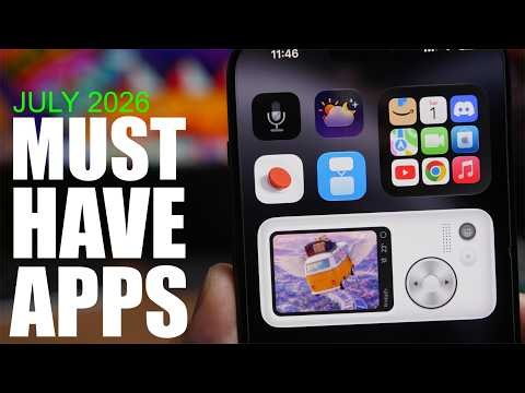 MUST HAVE iPhone Apps - July 2026 !