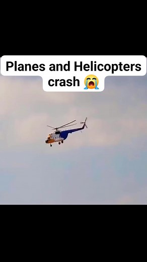 Planes and Helicopters crash 😭 #plane #helicopter #crash #Dangerous | باب العلم