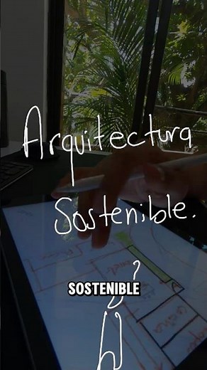 ARQUITECTURA SOSTENIBLE #arquitectura